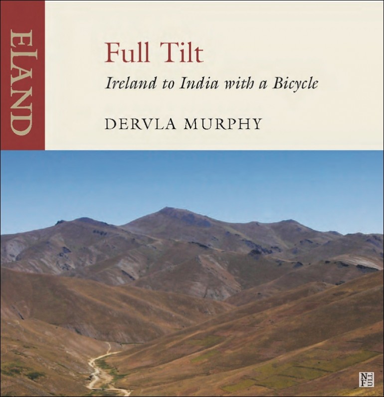 Full Tilt by Dervla Murphy: a fantastic adventure